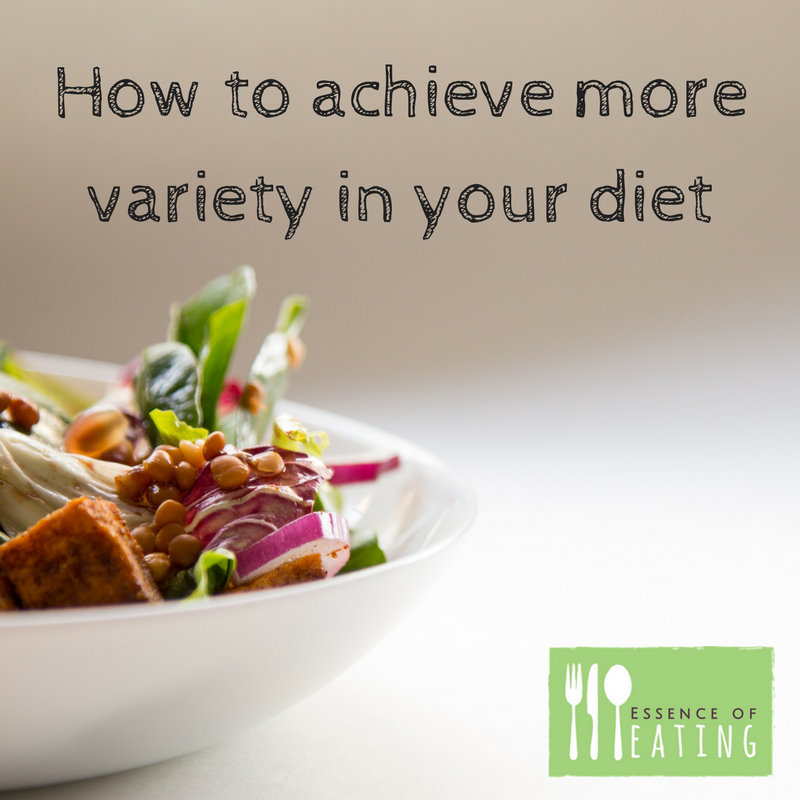 How to achieve more variety in your diet